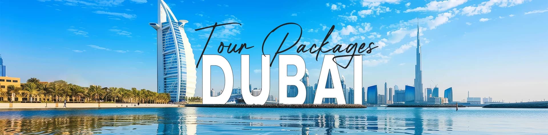Dubai tour packages - Modern city with stunning skyscrapers and desert adventures